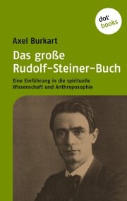 Das große Rudolf-Steiner-Buch