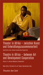 Theater in Afrika - zwischen Kunst und Entwicklungszusammenarbeit - Cover