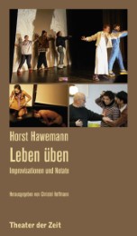 Horst Hawemann - Leben üben