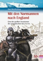 Mit den Normannen nach England