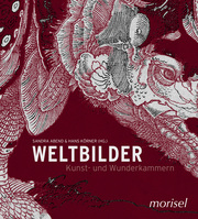 Weltbilder - Kunst und Wunderkammern - Cover