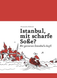 Istanbul, mit scharfe Soße? - Cover