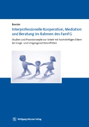 Interprofessionelle Kooperation, Mediation und Beratung im Rahmen des FamFG - Cover