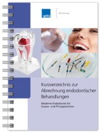 Kurzverzeichnis zur Abrechnung endodontischer Behandlungen