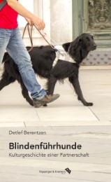 Blindenführhunde. Kulturgeschichte einer Partnerschaft - Cover