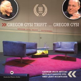 Gregor Gysi trifft Gregor Gysi
