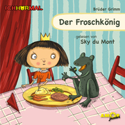 Der Froschkönig gelesen von Sky du Mont - ICHHöRMAL - Cover