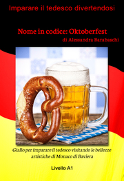Nome in codice: Oktoberfest - Livello A1 (edizione tedesca) - Cover