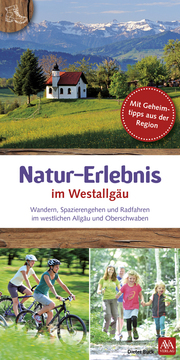 Natur-Erlebnis im Westallgäu