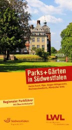 Parks + Gärten in Südwestfalen