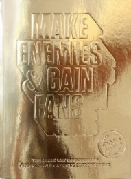Make Enemies & Gain Fans - Cover