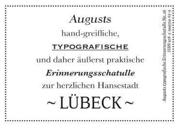 Augusts Erinnerungsschatulle Lübeck