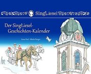 Der SingLiesel-Geschichten-Kalender
