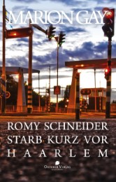 Romy Schneider starb kurz vor Haarlem