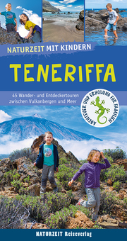 Naturzeit mit Kindern: Teneriffa - Cover
