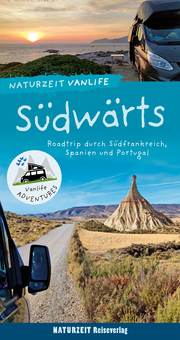Naturzeit Vanlife: Südwärts - Cover