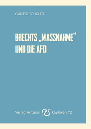 Brechtes »Die Maßnahme« und die AfD - Cover