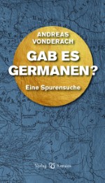 Gab es Germanen?