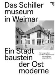 Das Schillermuseum in Weimar - Cover