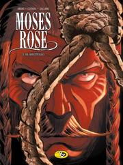 Moses Rose 3