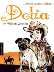 Delia im Wilden Westen - Cover