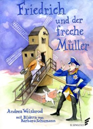 Friedrich und der freche Müller - Cover