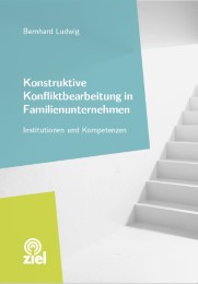 Konstruktive Konfliktbearbeitung in Familienunternehmen - Cover