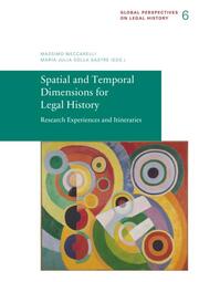 Spatial and Temporal Dimensions for Legal History