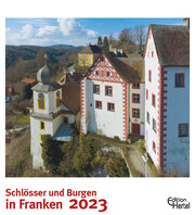 Schlösser und Burgen in Franken 2023