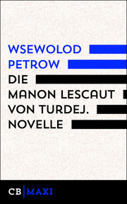Die Manon Lescaut von Turdej