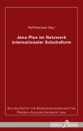 Jena-Plan im Netzwerk internationaler Schulreform