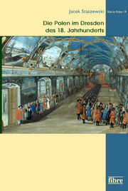 Die Polen im Dresden des 18. Jahrhunderts - Cover