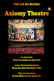 Axiomy Theatre Vol. 1