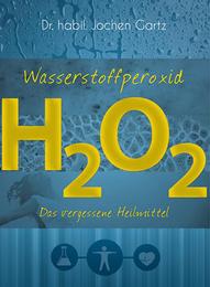 Wasserstoffperoxid H2O2 - Cover