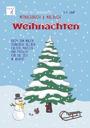 Vicky Bo's zauberhaftes Mitmachbuch & Malbuch - Weihnachten