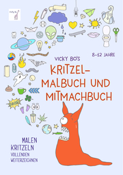 Vicky Bo's Kritzel-Malbuch und Mitmachbuch
