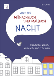 Vicky Bo's Mitmachbuch und Malbuch Nacht - Cover