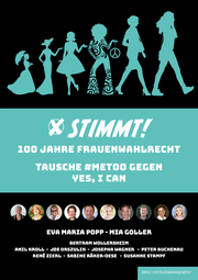 STIMMT! - 100 Jahre Frauenwahlrecht