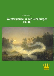 Wetterglaube in der Lüneburger Heide - Cover