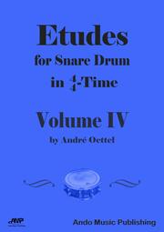 Etudes for Snare Drum in 4/4-Time - Volume 4