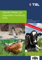 Aktuelle Arbeiten zur artgemäßen Tierhaltung 2018