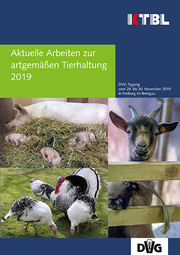 Aktuelle Arbeiten zur artgemäßen Tierhaltung 2019