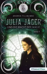 Julia Jäger und die Macht der Magie - Cover