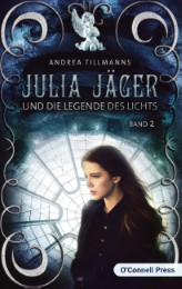Julia Jäger und die Legende des Lichts