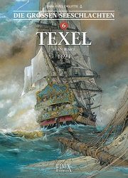 Die Grossen Seeschlachten 6 - Texel 1694