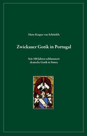 Zwickauer Gotik in Portugal