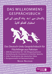 Das Willkommens-Gesprächsbuch Deutsch-Pakistanisch/Urdu