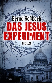 Das Jesus-Experiment