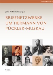 Briefnetzwerke um Hermann von Pückler-Muskau - Cover