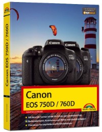 Canon EOS 750/760D - Das Handbuch